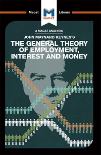 Cover image: An Analysis of John Maynard Keyne's The General Theory of Employment, Interest and Money 1st edition 9781912127900