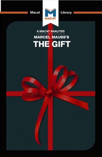 Cover image: An Analysis of Marcel Mauss's The Gift 1st edition 9781912302123