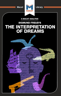 صورة الغلاف: An Analysis of Sigmund Freud's The Interpretation of Dreams 1st edition 9781912303564