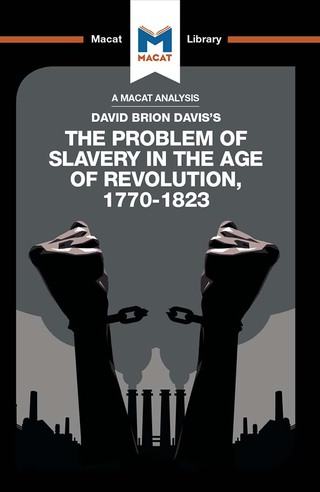 Imagen de portada: An Analysis of David Brion Davis's The Problem of Slavery in the Age of Revolution, 1770-1823 1st edition 9781912128167