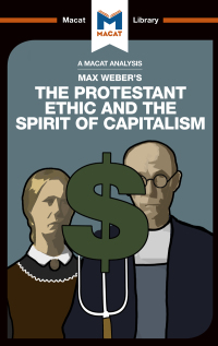 Imagen de portada: An Analysis of Max Weber's The Protestant Ethic and the Spirit of Capitalism 1st edition 9781912127269