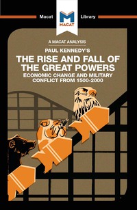 Imagen de portada: An Analysis of Paul Kennedy's The Rise and Fall of the Great Powers 1st edition 9781912128150