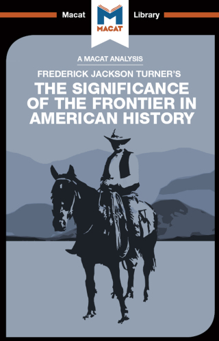 Imagen de portada: An Analysis of Frederick Jackson Turner's The Significance of the Frontier in American History 1st edition 9781912302789