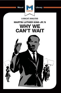 صورة الغلاف: An Analysis of Martin Luther King Jr.'s Why We Can't Wait 1st edition 9781912303335