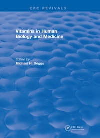 表紙画像: Vitamins In Human Biology and Medicine (1981) 1st edition 9781138562905