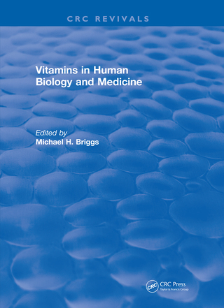 Cover image: Vitamins In Human Biology and Medicine (1981) 1st edition 9781138562905