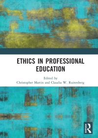 Imagen de portada: Ethics in Professional Education 1st edition 9781138562820