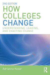 Cover image: How Colleges Change 2nd edition 9781138562622