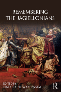 Immagine di copertina: Remembering the Jagiellonians 1st edition 9781138562400