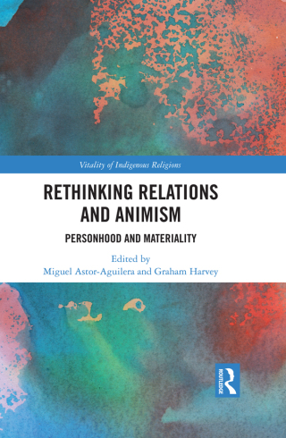 Cover image: Rethinking Relations and Animism 1st edition 9780367584887