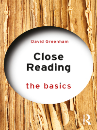 Cover image: Close Reading: The Basics 1st edition 9781138562226