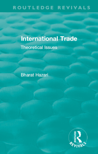 表紙画像: Routledge Revivals: International Trade (1986) 1st edition 9781138562202