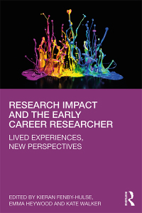 صورة الغلاف: Research Impact and the Early Career Researcher 1st edition 9781138562042