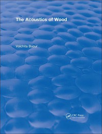 Imagen de portada: The Acoustics of Wood (1995) 1st edition 9781138562028