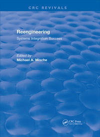 Cover image: Revival: Reengineering Systems Integration Success (1997) 1st edition 9781138561687