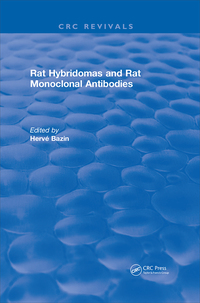 Cover image: Rat Hybridomas and Rat Monoclonal Antibodies (1990) 1st edition 9781138561649