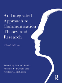 Imagen de portada: An Integrated Approach to Communication Theory and Research 3rd edition 9781138561441