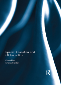 Imagen de portada: Special Education and Globalisation 1st edition 9781138561458
