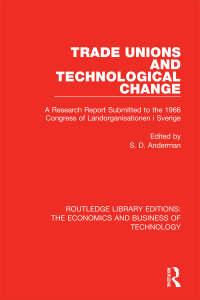 Omslagafbeelding: Trade Unions and Technological Change 1st edition 9781138561267