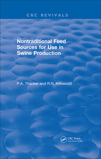 Cover image: Non-Traditional Feeds for Use in Swine Production (1992) 1st edition 9781138105836