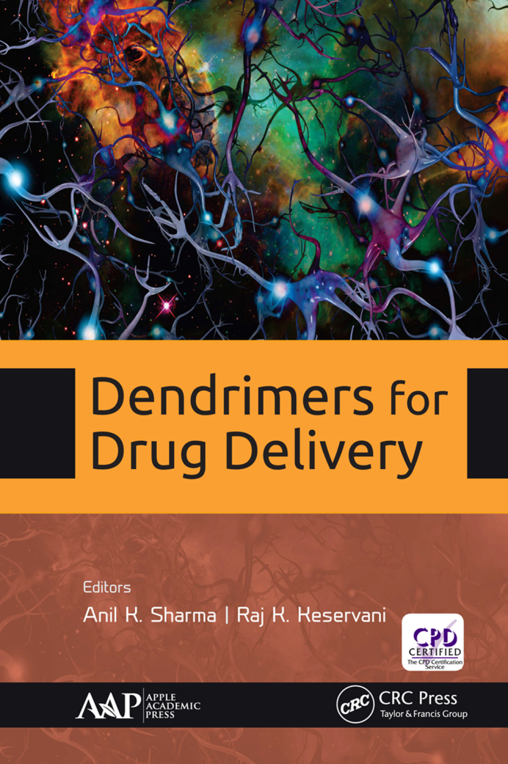 Dendrimers for Drug Delivery 1st Edition