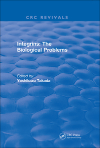 表紙画像: Revival: Integrins – The Biological Problems (1994) 1st edition 9781138105980