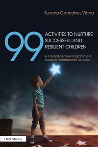 Immagine di copertina: 99 Activities to Nurture Successful and Resilient Children 1st edition 9781138560277