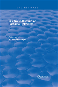 Cover image: In Vitro Cultivation of Parasitic Helminths (1990) 1st edition 9781138560284