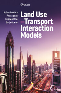 Immagine di copertina: Land Use-Transport Interaction Models 1st edition 9781138032460