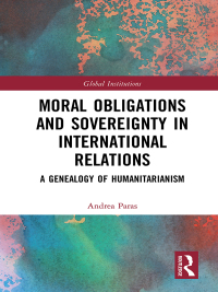 Imagen de portada: Moral Obligations and Sovereignty in International Relations 1st edition 9781138560178