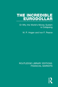 Imagen de portada: The Incredible Eurodollar 1st edition 9781138559813