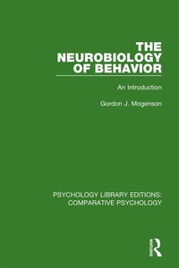 Cover image: The Neurobiology of Behavior 1st edition 9781138559769