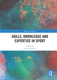 Cover image: Skills, Knowledge and Expertise in Sport 1st edition 9781138559677