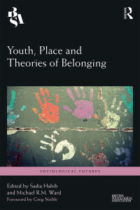 صورة الغلاف: Youth, Place and Theories of Belonging 1st edition 9781138559622