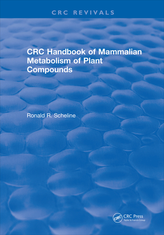 Cover image: Handbook of Mammalian Metabolism of Plant Compounds (1991) 1st edition 9781138105805