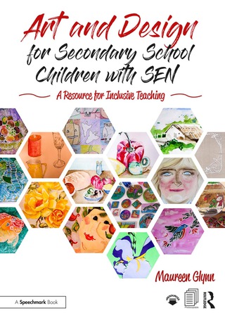 Cover image: Art and Design for Secondary School Children with SEN 1st edition 9781138371675
