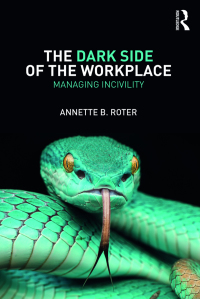 Cover image: The Dark Side of the Workplace 1st edition 9781138559301