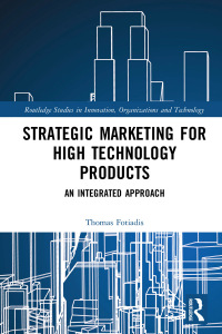 Immagine di copertina: Strategic Marketing for High Technology Products 1st edition 9781138559288