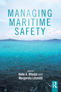 صورة الغلاف: Managing Maritime Safety 1st edition 9781138559233