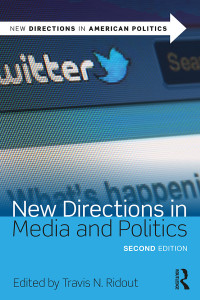 Cover image: New Directions in Media and Politics 2nd edition 9781138559110