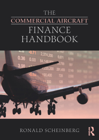 Cover image: The Commercial Aircraft Finance Handbook 2nd edition 9781138558991