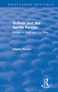 Cover image: Routledge Revivals: Gulliver and the Gentle Reader (1991) 1st edition 9781138558793