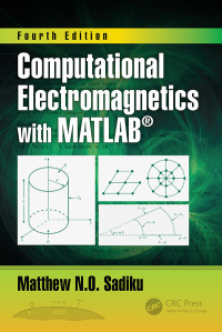 Imagen de portada: Computational Electromagnetics with MATLAB, Fourth Edition 4th edition 9781032339030