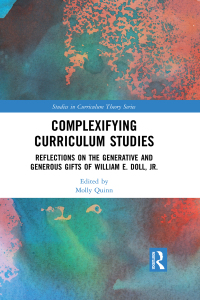 Cover image: Complexifying Curriculum Studies 1st edition 9780367547929