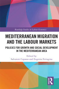 صورة الغلاف: Mediterranean Migration and the Labour Markets 1st edition 9780367785123