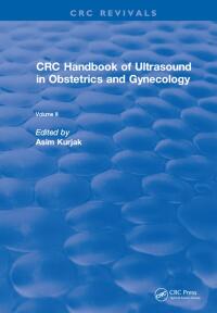 Imagen de portada: CRC Handbook of Ultrasound in Obstetrics and Gynecology, Volume II 1st edition 9781138558496