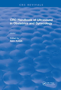 صورة الغلاف: Revival: CRC Handbook of Ultrasound in Obstetrics and Gynecology, Volume I (1990) 1st edition 9781138105454