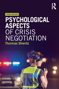 Cover image: Psychological Aspects of Crisis Negotiation 3rd edition 9781138557031