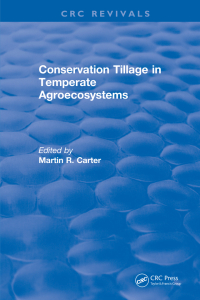 Immagine di copertina: Conservation Tillage in Temperate Agroecosystems 1st edition 9781138558243