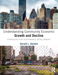 Cover image: Understanding Community Economic Growth and Decline 1st edition 9781032095301